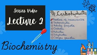 Carbohydrates  Biochemistry  Lecture 2 [upl. by Mahon289]