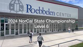 2024 Level 6 NorCal State Championship [upl. by Ramirol]