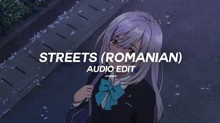 streets romanian edit audio [upl. by Mignonne730]