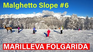 MARILLEVA FOLGARIDA  MALGHETTO SLOPE 6 [upl. by Reid858]