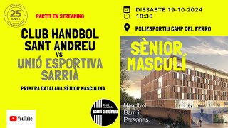 CLUB HANDBOL SANT ANDREU A vs UE SARRIÀ DE TER [upl. by Armilda]