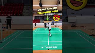 🤯😱 Viktor Axelsen 🇩🇰 Insane Trademark Shot 🏸🏅 badminton axelsen badmintonlovers paris2024 [upl. by Tiny]