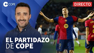 🔴 7 DE 7 PARA EL BARÇA QUE SIGUE LÍDER DE LA LIGA I El Partidazo de COPE con Juanma Castaño [upl. by Ffoeg746]