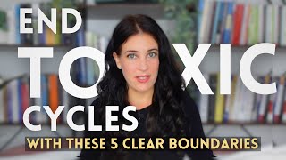 Avoid Toxic Relationships By Setting These 5 NonNegotiable SelfBoundaries [upl. by Paddie]