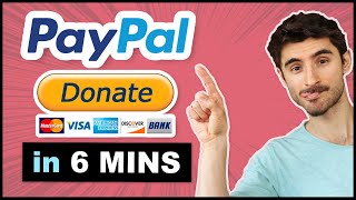 Create a PayPal Donate Button in 6 mins [upl. by Liederman665]