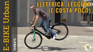 EBIKE Urbana LEGGERA SMART e COSTA POCO [upl. by Vine]