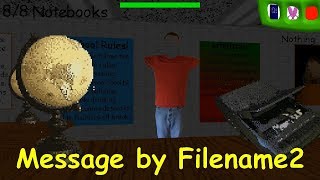 Message by Filename2  Baldis Basics Birthday Bash [upl. by Loughlin]