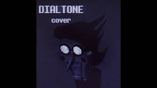 Dial Tone  DELTARUNE  cover [upl. by Ellinej]