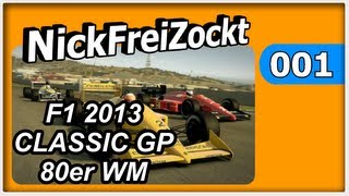 F1 2013 Classic GP Mode 80er WM 001  Lets Play  PC  deutsch  FullHD   113 Brands Hatch [upl. by Trebmal603]