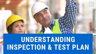 Understanding Inspection and Test Plan [upl. by Happ]