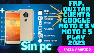 👉Eliminar  quitar  remover la cuenta Google Motorola E5 en 2023 SIN PC FACIL Y RAPIDO  FRP BYPASS [upl. by Billy]