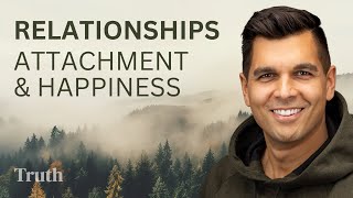 Relationships Attachment Codependency Happiness amp Fear of Being Alone [upl. by Etnor]