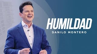 Humildad la virtud más importante  Danilo Montero  Prédicas Cristianas 2023 [upl. by Akere596]