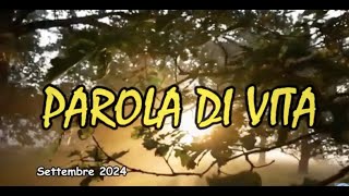 PDV  2024  09  Parola di Vita Settembre 2024 [upl. by Millford656]