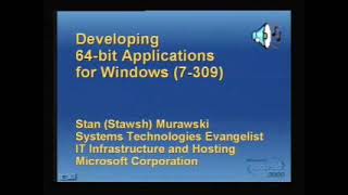 TechEd 2000  Developing 64bit Applications for Windows  Stan Murawski  200006 [upl. by Okihcas123]