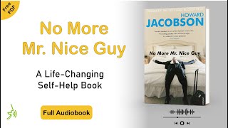 No More Mr Nice Guy Full Audiobook by Robert A Glove [upl. by Eilak]