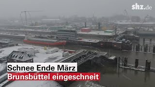 Wintereinbruch Ende März Beeindruckende Drohnenbilder vom verschneiten Brunsbüttel [upl. by Ethyl585]