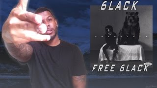 6LACK Free 6LACK ReactionReview Meamda [upl. by Younglove]