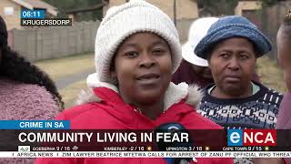 Crime in SA  Krugersdorp community living in fear [upl. by Metzgar]