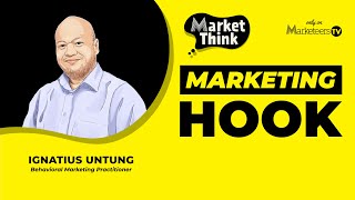 Peran HOOK dalam Framework Marketing  Market Think 121 [upl. by Tehr]