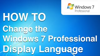 How to Change the Display Language in Windows 7 Professional Windows 7 Pro Language Pack Install [upl. by Parlin199]