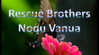 Rescue Brothers  Noqu Vanua volume 2 [upl. by Rihana]