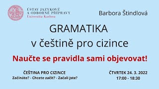 GRAMATIKA ve výuce češtiny pro cizince [upl. by Ainot]