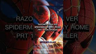 23 RAZONES PARA VER Spiderman no WAY HOMEAndrew y tody se locenprt 1 [upl. by Einuj]