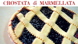 CROSTATA DI MARMELLATA SEMPLICE FATTA IN CASA DA BENEDETTA [upl. by Bradski]