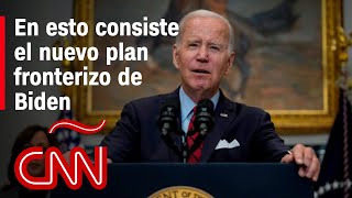 Biden presenta nuevo plan fronterizo y dice que el Congreso debe aprobar nuevas leyes de inmigración [upl. by Scarlet915]