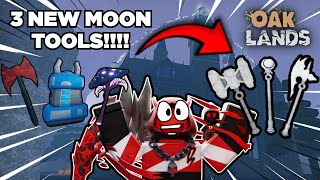 How To Get The 3 NEW MOON TOOLS In Oaklands 1680  Roblox [upl. by Savdeep369]