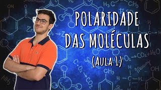 POLARIDADE DAS LIGAÇÕES QUÍMICAS Para entender Geometria Molecular  EXATAS EXATAS [upl. by Mode]