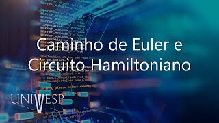 Fundamentos Matemáticos para Computação  Caminho de Euler e Circuito Hamiltoniano [upl. by Ophelia]