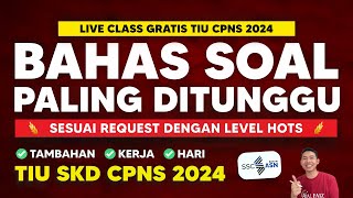 SOAL TIU CPNS 2024 TAMBAHAN PEKERJA [upl. by Kitchen444]