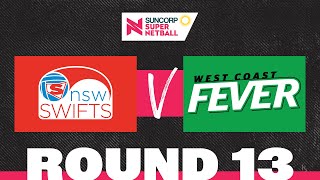 Swifts v Fever  SSN 2022 Round 13  Full Match  Suncorp Super Netball [upl. by Lorin435]