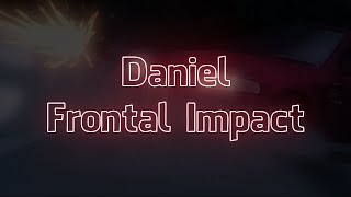 Daniel  Frontal Impact Visualizer  Lyrics [upl. by Nuahsak]