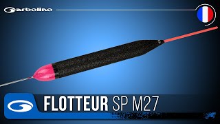 Flotteur Pêche au Coup GARBOLINO SPM27  Forme Bouteille [upl. by Yasmeen610]