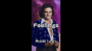 Feelings by Morris Albert  Lyrics lyricsmobileedition FeelingsLyrics MorrisAlbert mobilelyrics [upl. by Amabelle464]