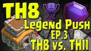 TH8 vs Th11  Champions 1  TH8 Push to Legends Series  Episode 3 [upl. by Kenlee]