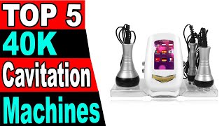 TOP 5 Best 40K Cavitation Machine Review 2025 [upl. by Aninotna]