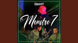 El Monstro 7 [upl. by Ardnos]