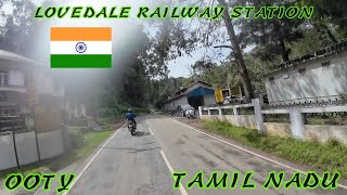 🇮🇳Ooty the Nilgiris⛰️Lovedale junction to Lovedale railway🚞station ride🛵with Vagabond [upl. by Yssirc]