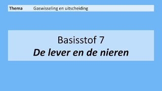 VMBO 4  Gaswisseling en uitscheiding  Basisstof 7 De lever en de nieren  8e editie [upl. by Lindy]