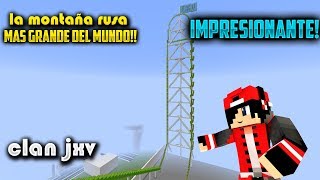 LA MONTAÑA RUSA MÁS ALTA DE MINECRAFT [upl. by Nawad230]