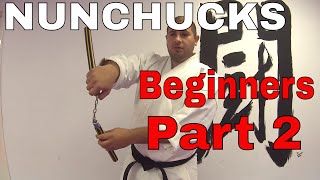 How to Use Nunchucks for Beginners Part 2 [upl. by Kampmeier]