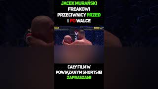 Jacek Murański  Freakowi Przeciwnicy Przed I Po Walce 8 shorts murański jacekmurański muran [upl. by Baras]