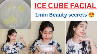 GET GLOWING SKIN IN 1MIN ICE FACIAL ICECUBE FACIAL 😍😍 [upl. by Ahsinut658]