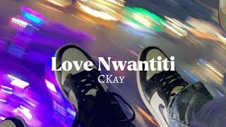 Love Nwantiti  Ckay sped up [upl. by Ahsitahs]