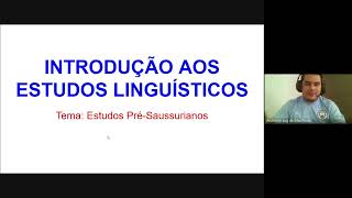 Teorias linguísticas  A linguística pré Saussuriana [upl. by Amaj]