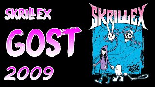 Skrillex  Gost Full Album [upl. by Hynes]